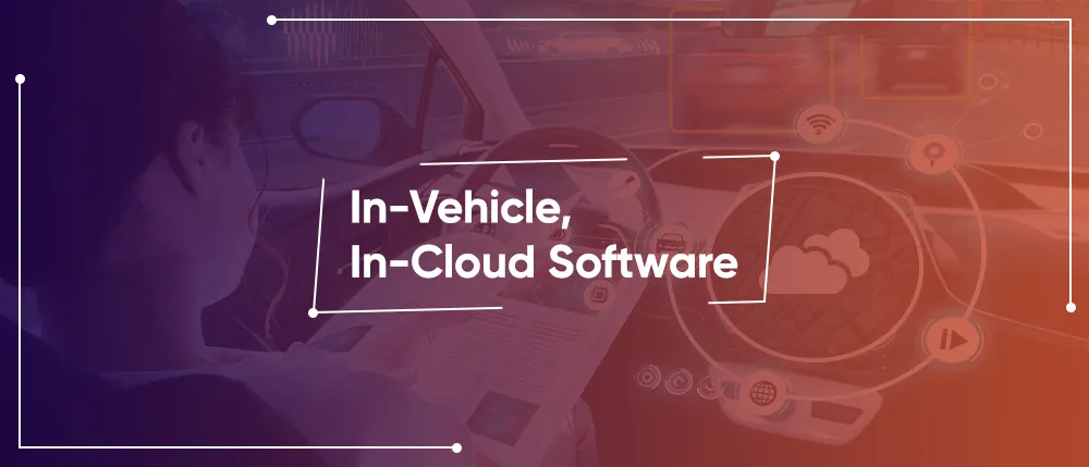 In-Vehicle, In-Cloud Software-v2